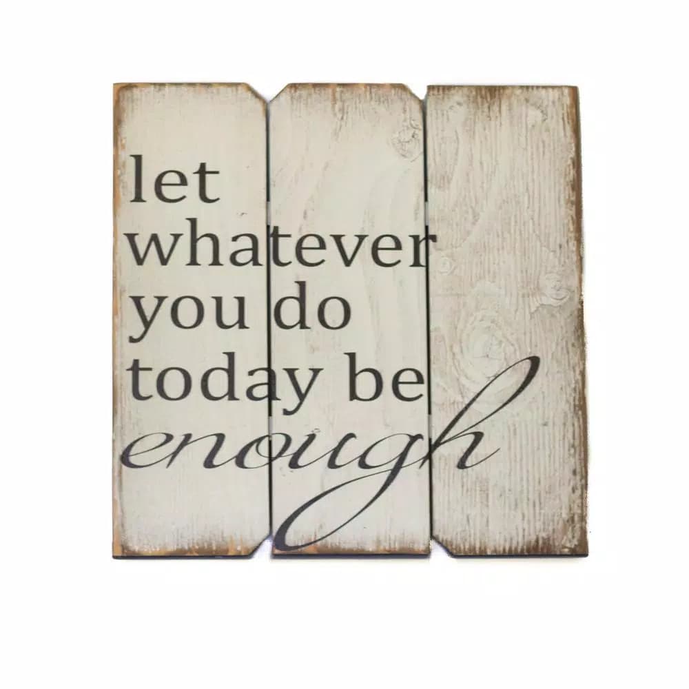 Unbranded Let Whatever You Do Today 16 in. x 16 in. Wood Wall Art Rustic Sign