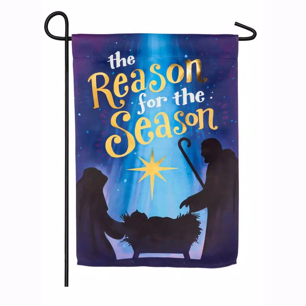 Evergreen Reason for the Season Christmas Garden Flag, 18 in. x 12.5 in. Double-Sided Outdoor Decor