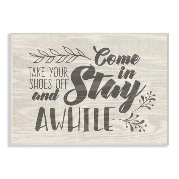 Stupell Industries Tammy Apple "Come In Stay Awhile Take Your Shoes Off" 10 x 15 in. Wood Wall Art Sign